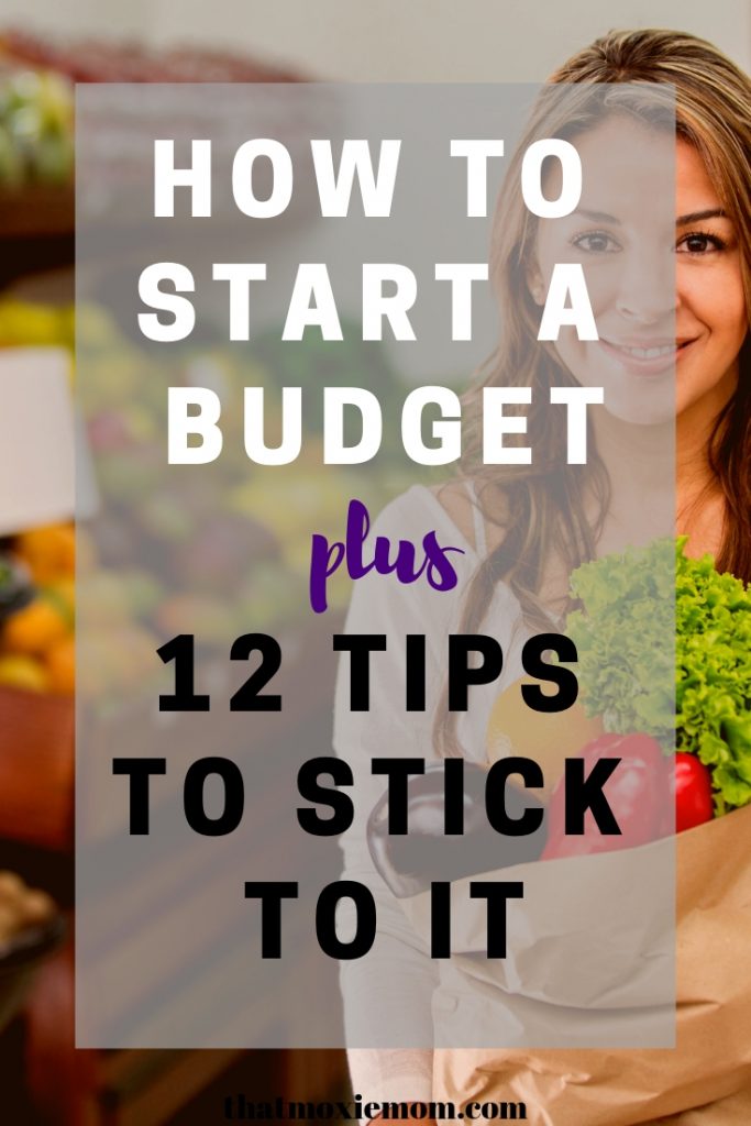 How to start a budget and 12 tips to stick to it